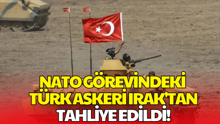 MSB Duyurdu: Irak'taki Türk Askeri Tahliye Edildi